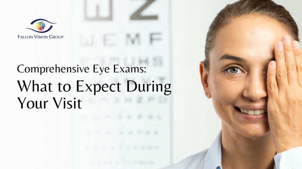 Comprehensive Eye Exams