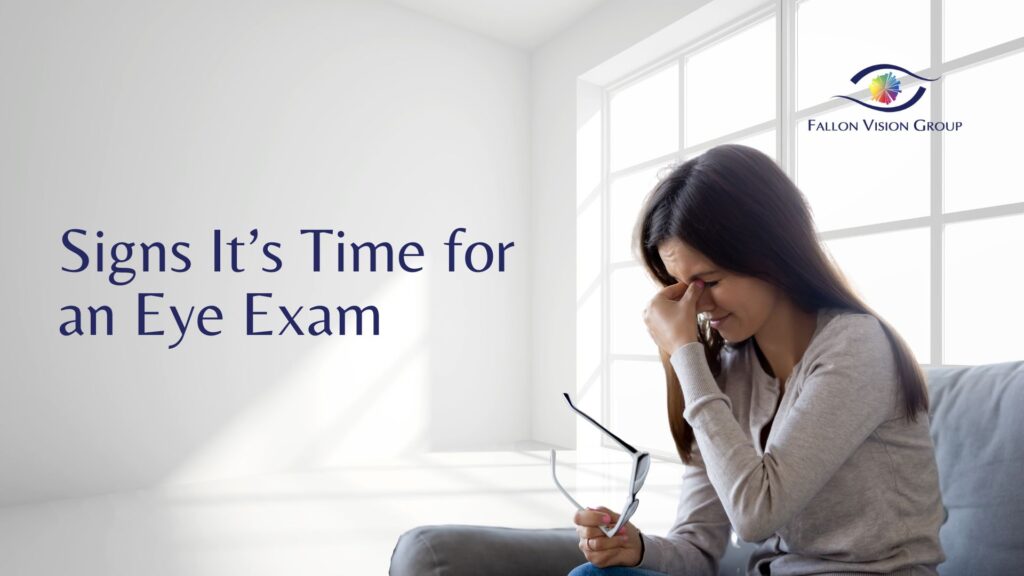 Signs It’s Time for an Eye Exam